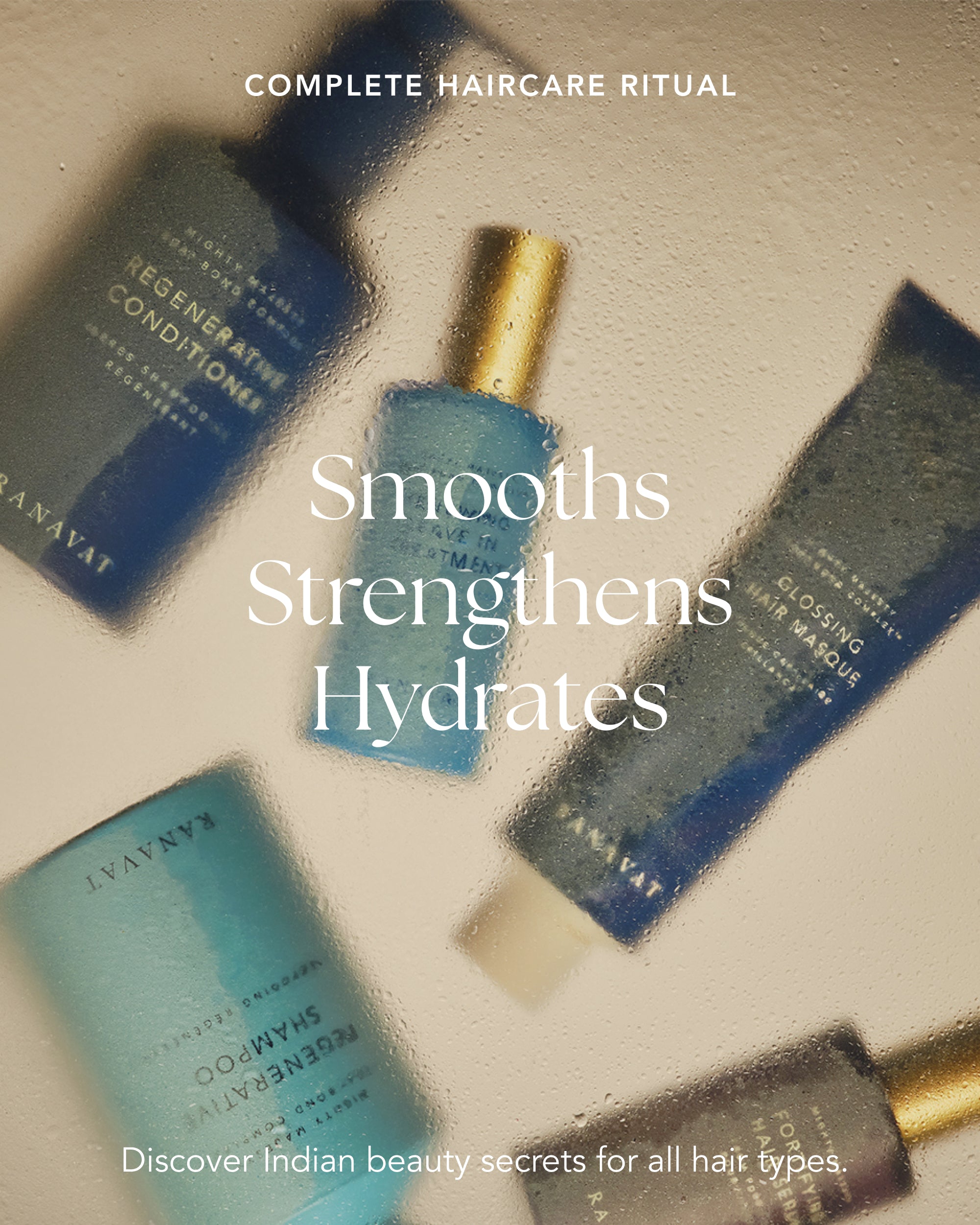 Complete Haircare Ritual